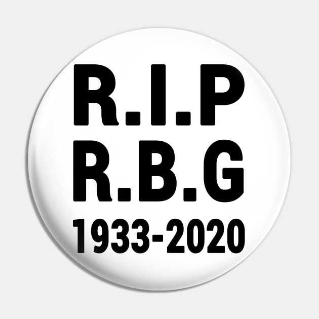 Ruth Bader Ginsburg RIP 1933 - 2020 Never Forget Pin by Redmart