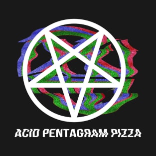 Acid Pentagram Pizza Tee T-Shirt