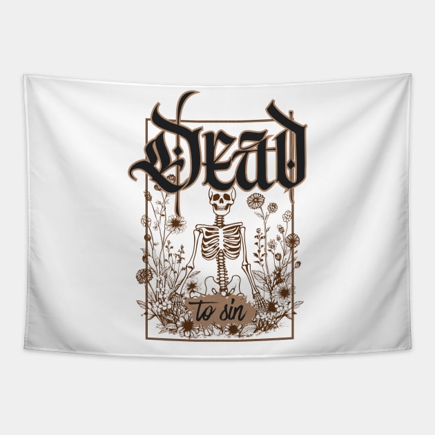 Dead To Sin Tapestry by Sloat