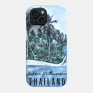 Nakhon Si Thammarat, Thailand Phone Case