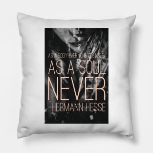 Herman Hesse Quote on Lonliness Double Exposure Black and White Pink Typography Pillow