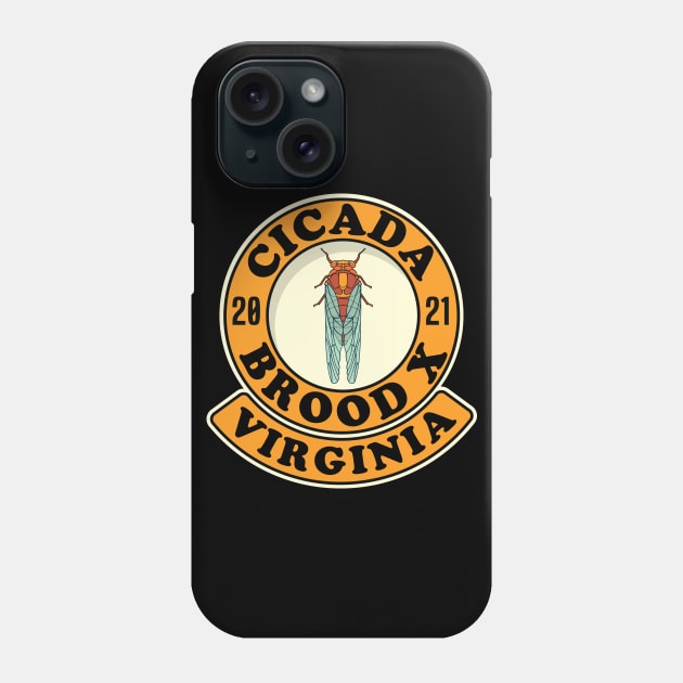 Cicada 2021 Brood X Virginia VA Phone Case by Huhnerdieb Apparel