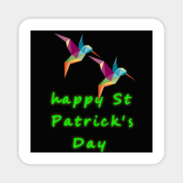 Happy St Patrick Day Magnet by You and me 07