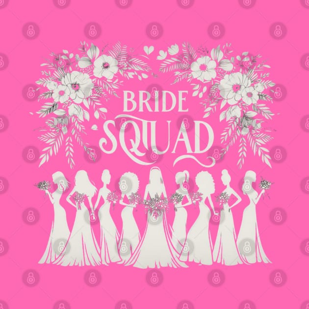 Bride Squad by EverBride