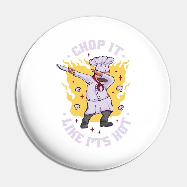 Chop It P R t shirt Pin by LindenDesigns