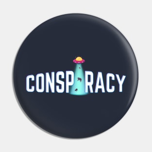 Conspiracy Abduction Pin