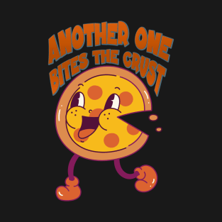 Another One Bites the Crust T-Shirt