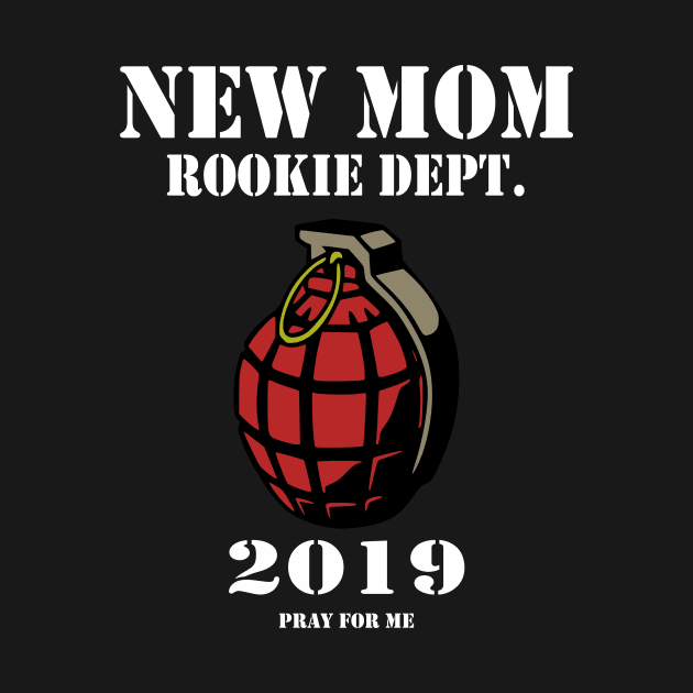 New Mom Rookie Dept 2019 mom to be by Jakavonis