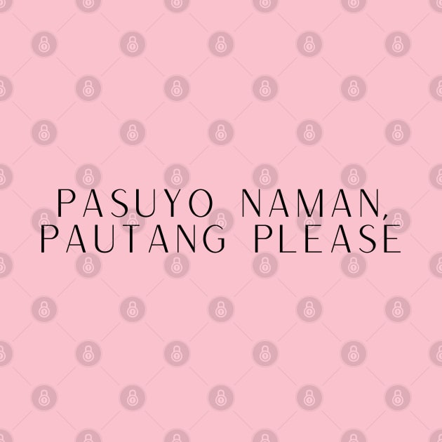 Tagalog Filipino Money OFW: Pasuyo naman, pautang please by CatheBelan