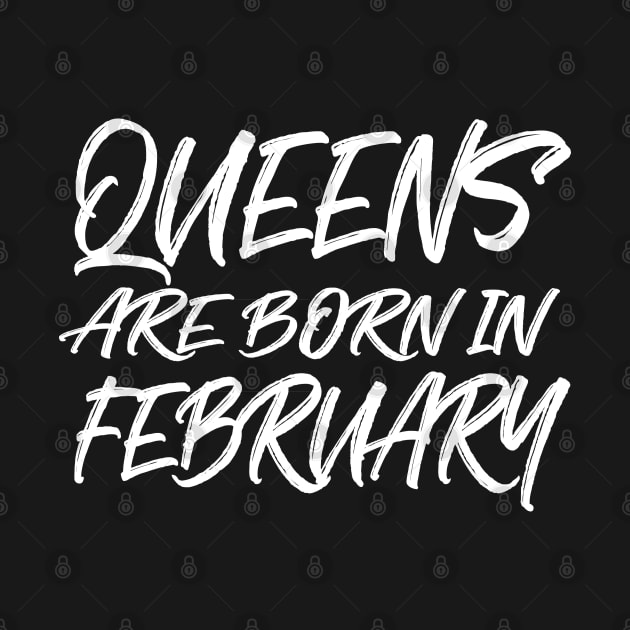 Queens are born in February by V-shirt