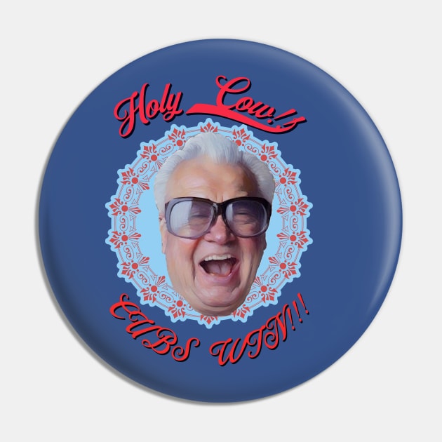 Harry Caray Art Pin by ryanmpete