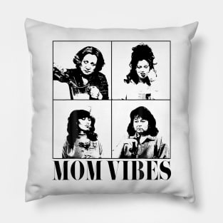 Mom Vibes Pillow
