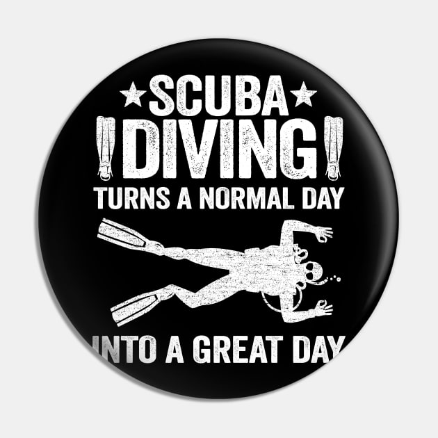 Funny Diver Gift Scuba Diving Day Quote Divers Pin by Kuehni