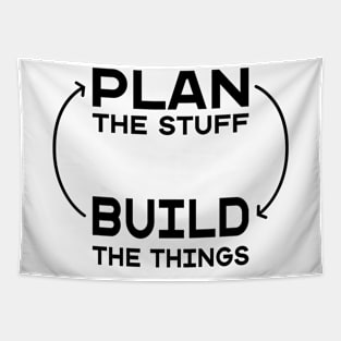 Plan The Stuff Build the Things Planner Chart Tapestry