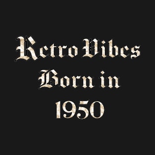 1950 Vintage birthday T-Shirt