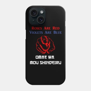 Omae Wa Poem Phone Case