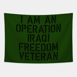 I am an Operation Iraqi Freedom Veteran Tapestry