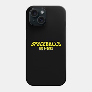 Spaceballs The TShirt Phone Case