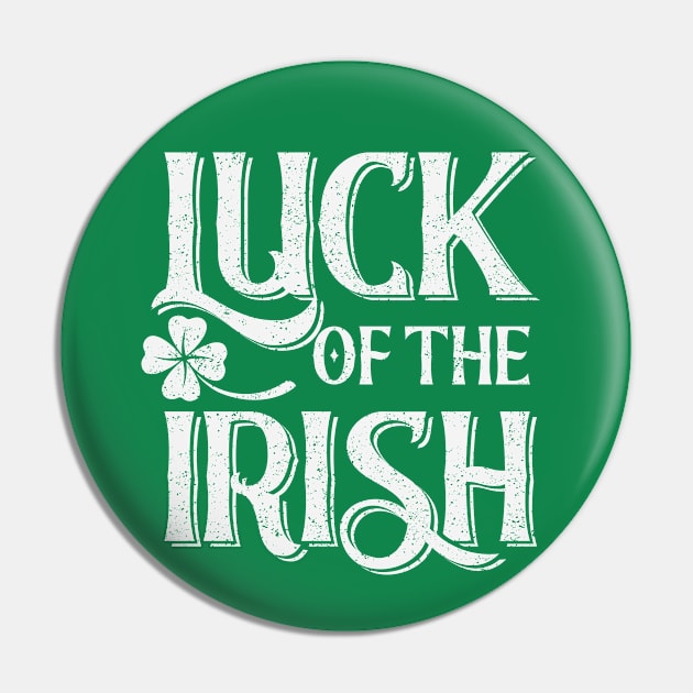 Saint Patrick Luck of the Irish White Vintage Pin by Wolfkin Design