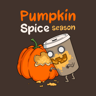 Pumpkin Spice season T-Shirt