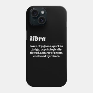 Libra Zodiac Symbol //// Humorous Gift Design Phone Case