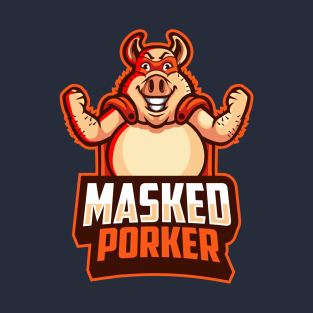 The Masked Porker T-Shirt