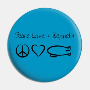 Peace Love & Zeppelin Pin