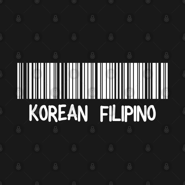 Korean Filipino - Korea, Philippines Barcode by The Korean Rage