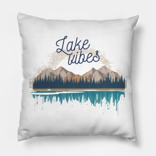 Lake Vibes Summer Vibes Vacation Cool Pillow