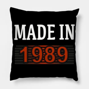 Made in 1989 Pillow