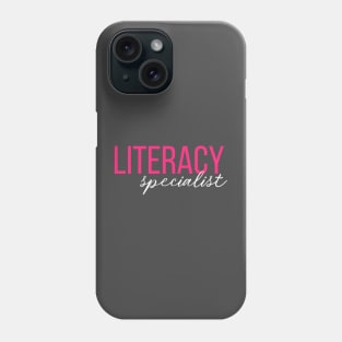 Literacy Specialist Phone Case