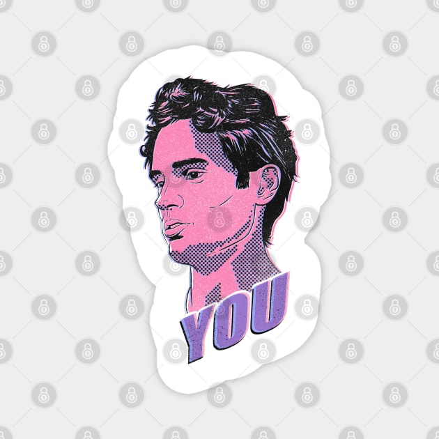 You | Joe Goldberg | T-shirt Magnet by TrashPandaHut