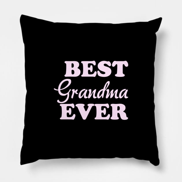 Best Grandma Ever, Grandma Gift, New Grandma Pillow by Blue Zebra