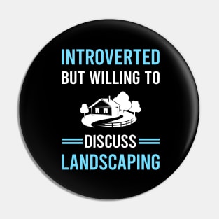 Introverted Landscaping Landscape Landscaper Pin
