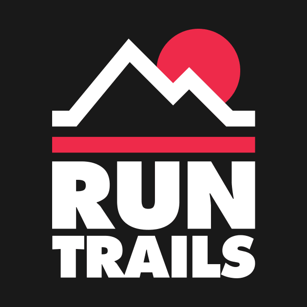 Run Trails  - Trail Running and Ultra Running by PodDesignShop