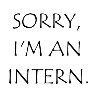 Intern T-Shirt