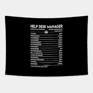 Help Desk Manager T Shirt - Help Desk Manager Factors Daily Gift Item Tee Tapestry