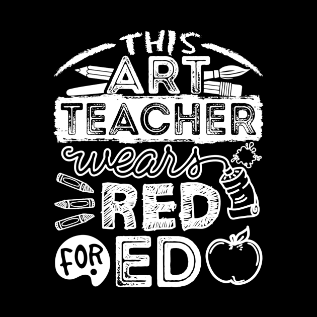 This Art Teacher Wears Red For Ed by Kamarn Latin