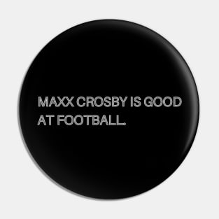 Maxx Crosby Is Good At Football. Pin