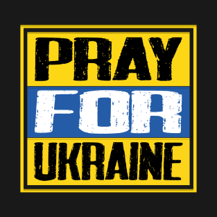 Prayers, Ukrainian, Ukraine Flag T-Shirt