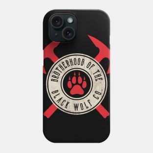 Brotherhood of the Black Wolf Co. Phone Case