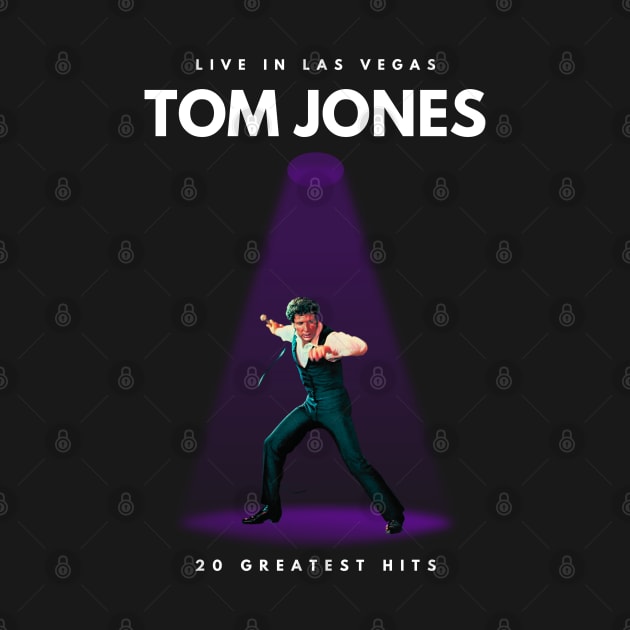 Tom Jones Live in Las Vegas by Jancuk Relepboys