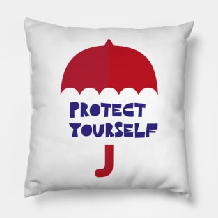 Protect Yourself Pillow