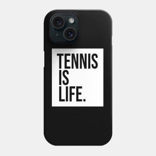 Tennis Is Life Sports Design by CoVA Tennis Phone Case