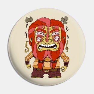 Weird Barbarian Pin