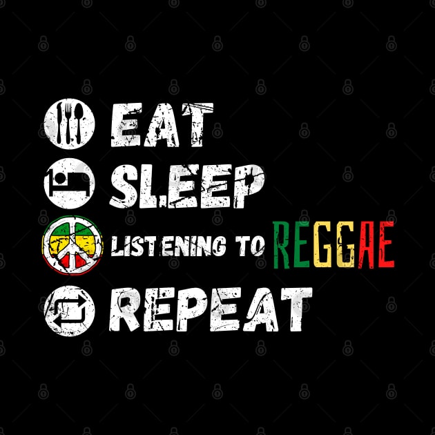 Eat Sleep Listening To Reggae Repeat by maxdax