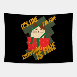 Its fine im fine everything is fine cat design Tapestry