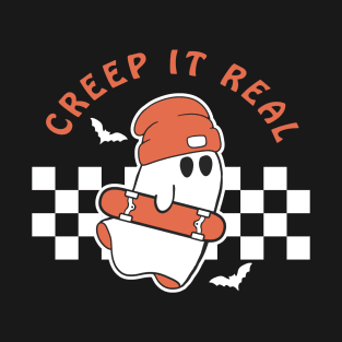 Creep It Real Funny Halloween Ghost Skate Board T-Shirt