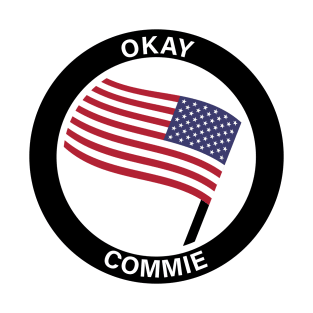 Okay Commie T-Shirt