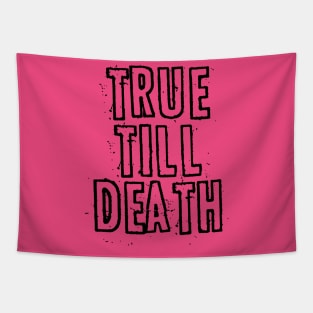 True 'till Death Tapestry